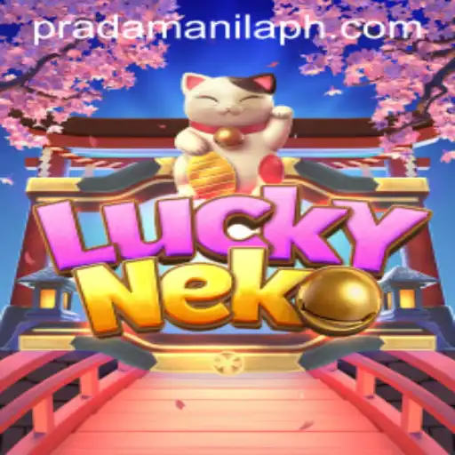 LuckyNeko: A Unique Game Experience in the Era of PradaManila