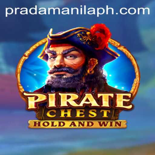 Discover the Thrilling World of PirateChest and the Enigmatic PradaManila
